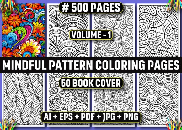 500 Mindful Pattern Coloring Pages - KDP Gráfico Desenhos e livros de colorir para adultos Por ArT DeSiGn