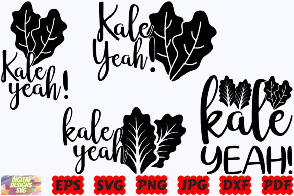 Kale Yeah SVG | Kale SVG |Vegetables SVG Graphic Crafts By DigitalDesignsSVGBundle