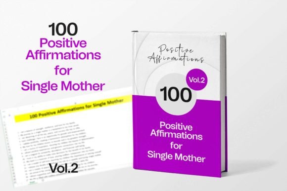Positive Affirmations for Single Mother Grafik KDP-Interieurs Von KDP Interior Crafts