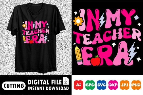 In My Teacher Era 100 Days of School Graphic T-shirt Designs By Vision Art