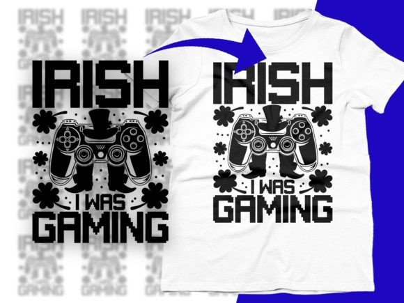 Irish I Was Gaming Funny St Patricks Day Grafika Projekty Koszulek Przez CraftDesigns