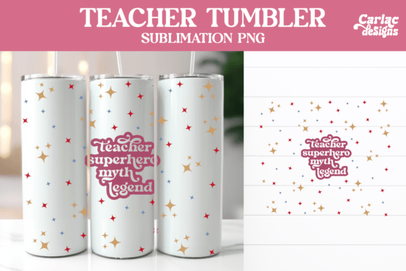 Teacher Tumbler Sublimation Wrap Grafik Plotterdateien Von Carla C Designs