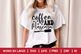 Coffee and Mascara Graphic T-shirt Designs By DigitalArt