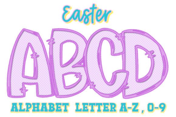 Easter Spring Faux Embroidery Alphabet Graphic Crafts By superdong_nu