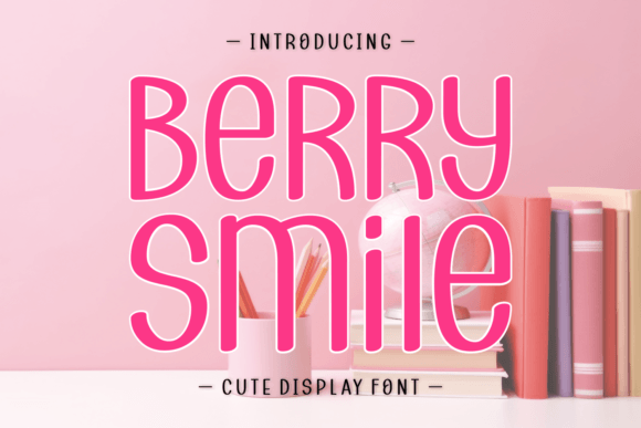 Berry Smile Display-Schriftarten Schriftart Von Ade (7NTypes)