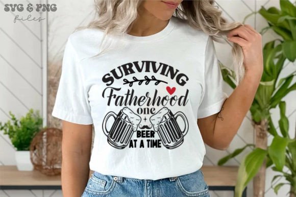 SURVIVING FATHERHOOD ONE BEER at a TIME Graphic Crafts By Design Dynamo Gallery
