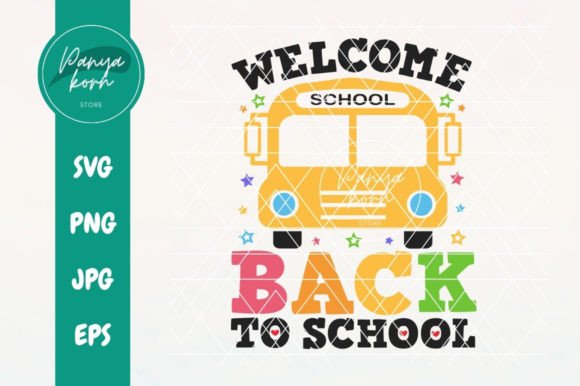Welcome Back to School Graphic T-shirt Designs By Panyakorn Store