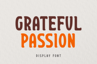 Grateful Passion Display Font By Yan (7NTypes) 1