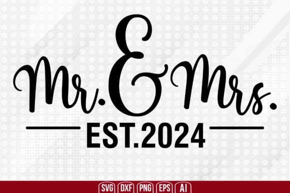 Mr. and Mrs. Est.2024 Illustration Artisanat Par creativemim2001