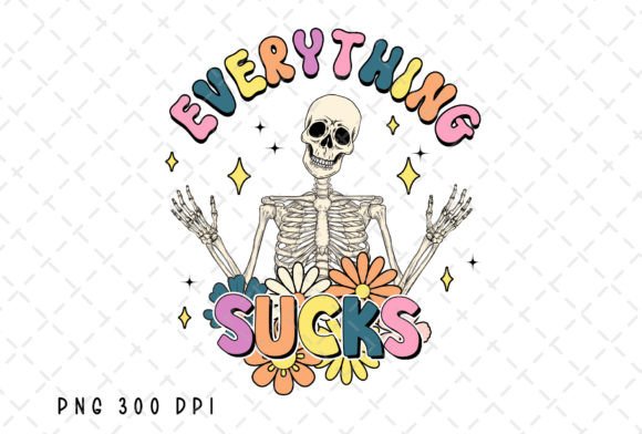 Skeleton Funny Sarcastic Quote PNG Graphic Illustrations By Flora Co Studio