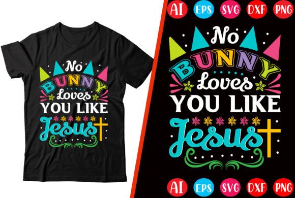 No Bunny Loves You Like Jesus T-Shirt Afbeelding T-shirt Designs Door mahabubgraphics84