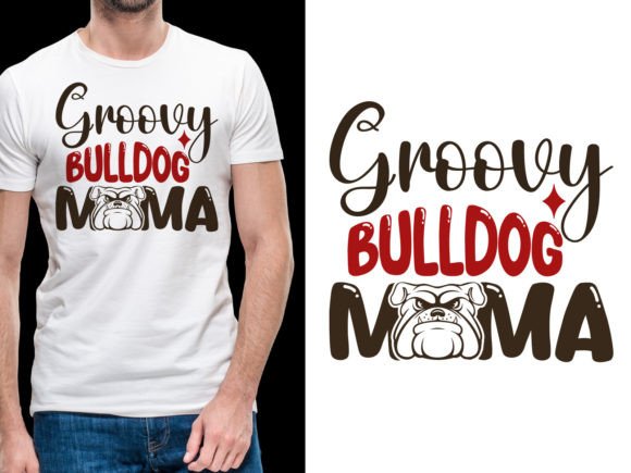 Groovy Bulldog Mama Tshirt Illustration Designs de T-shirts Par sahirtshirt