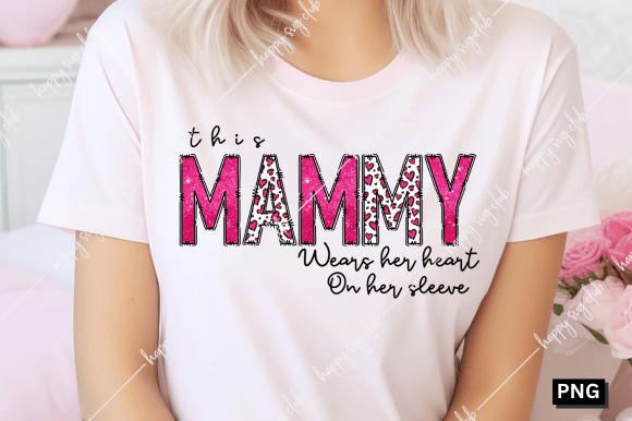 This Mammy Wears Her Heart on Her Sleeve Graphic T-shirt Designs By happy svg club
