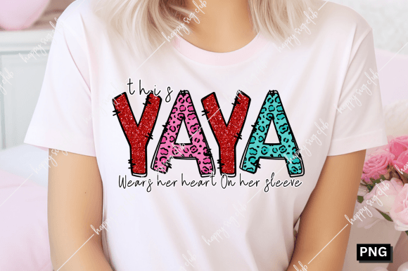 This Yaya Wears Her Heart on Her Sleeve Graphic T-shirt Designs By happy svg club