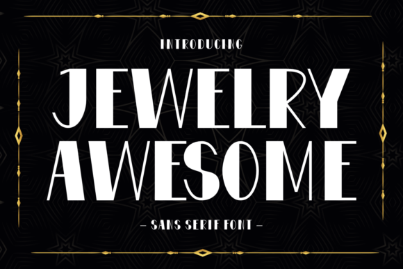 Jewelry Awesome Sans Serif Font By Eightde