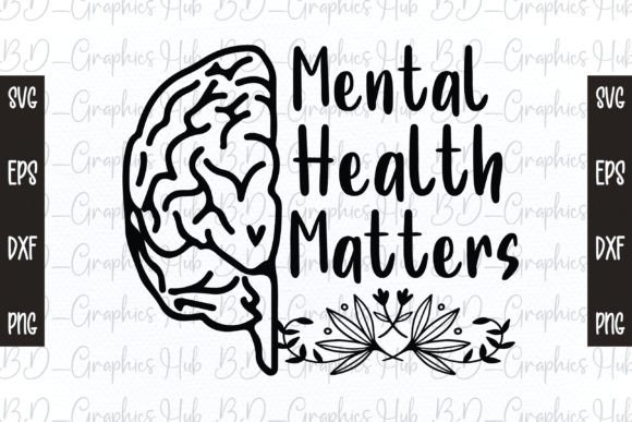 Mental Health Matters SVG Illustration Artisanat Par BD_Graphics Hub
