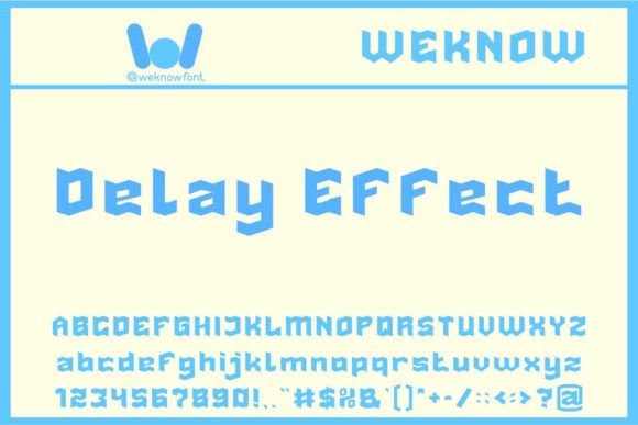 Delay Effect Display Font By weknow