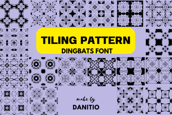 Tiling Pattern Dingbats Font By danita.kukkai