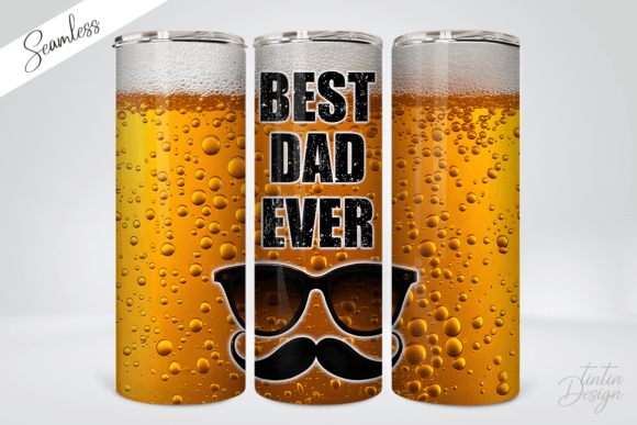 Best Dad Ever Beer 20Oz Tumbler Wrap Graphic AI Graphics By TINTIN Design