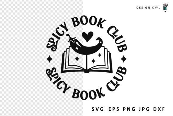 Spicy Book Club - Reading SVG Graphic Crafts By Design Owl