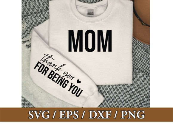 Thank You Mom Svg, Mom Sleeve Svg Design Graphic T-shirt Designs By Nigel Store