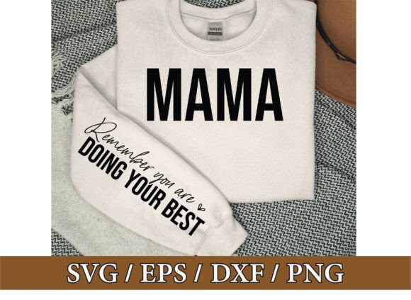 Mama Sleeve Shirt Svg, Motivational Svg Graphic T-shirt Designs By Nigel Store