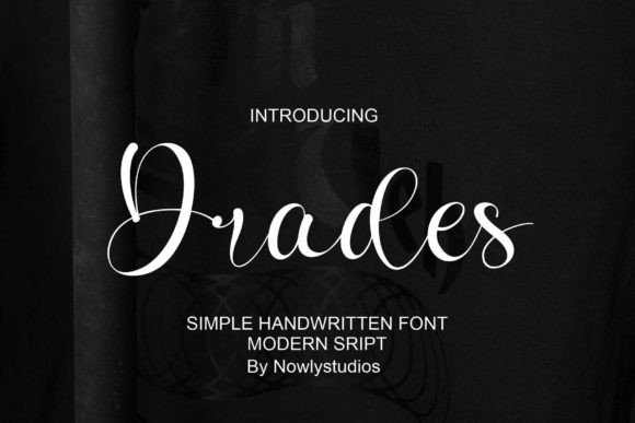 Drades Script & Handwritten Font By nowlystudios