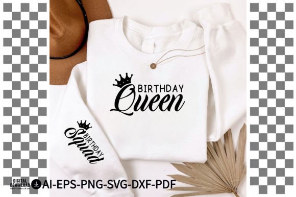 Birthday Queen, Birthday Squad SVG Graphic T-shirt Designs By TheCreativeCraftFiles