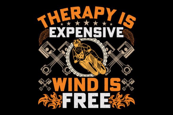 Therapy is Expensive Motorcycle T-Shirt Graphic T-shirt Designs By emrangfxr