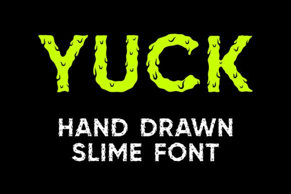 Yuck Fonts in Kleur Font Door Happy Squatch Studios