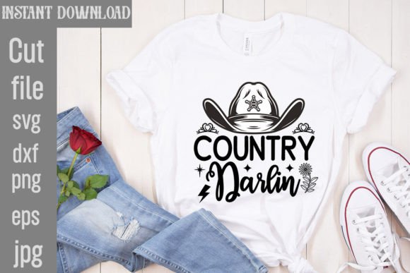 Country Darlin SVG Cut File Grafik T-shirt Designs Von SimaCrafts