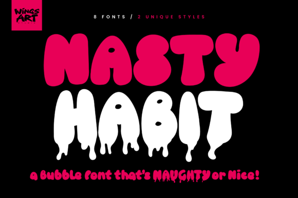Nasty Habit Display Font By wingsart