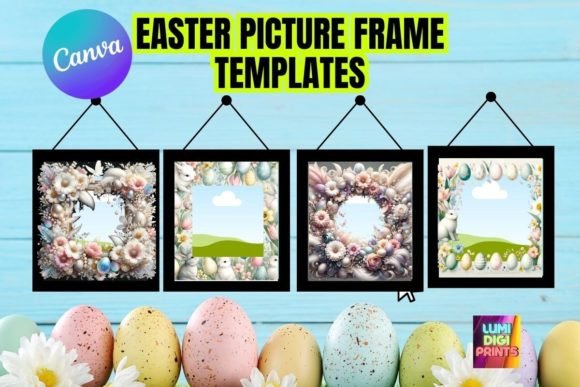 Canva Easter Picture Frame Templates Grafik Druck-Vorlagen Von LumiDigiPrints