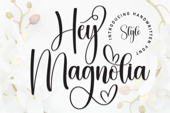 Hey Magnolia Script & Handwritten Font By andikastudio