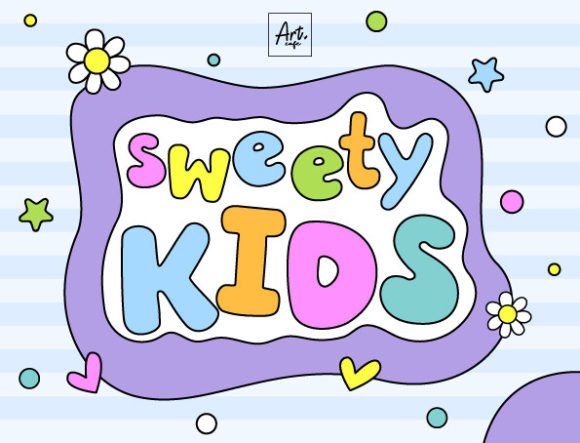 Sweety Kids Display Font By Art cafe