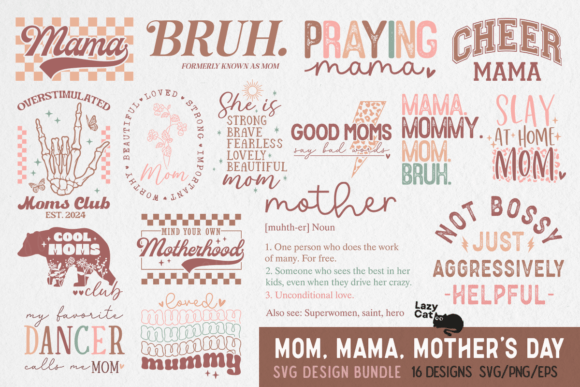 Mom Mama Mother’s Day SVG PNG Bundle Illustration Artisanat Par Lazy Cat
