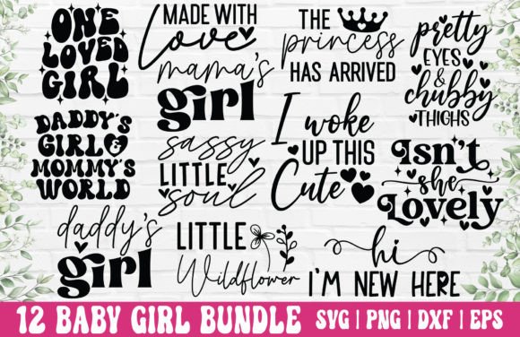 Baby Girl SVG Bundle - Baby Girl PNG Graphic Crafts By GraphicsTreasures