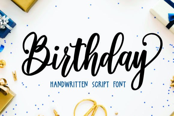 Birthday Script & Handwritten Font By Mozatype