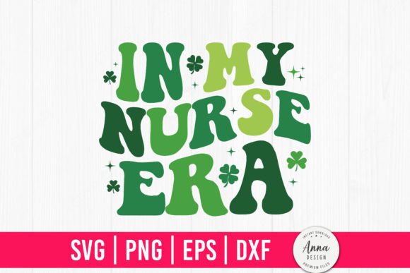 In My Nurse Era Gráfico Plantillas de Impresión Por Anna Design