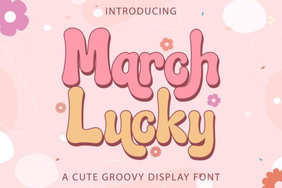 March Lucky Display Font By Kido Studio