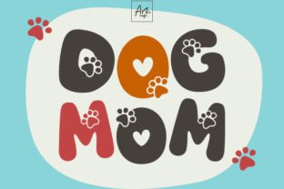 Dog Mom Decorative Font By Art cafe 1