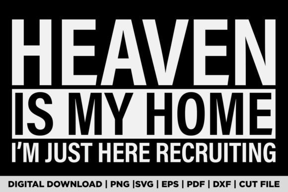 Heaven is My Home Christian Religious Graphic T-shirt Designs By POD Graphix