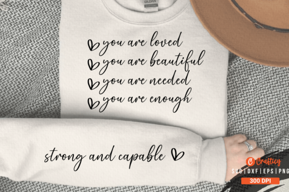 You Are Loved You Are Beautiful You Are Graphic T-shirt Designs By Crafticy