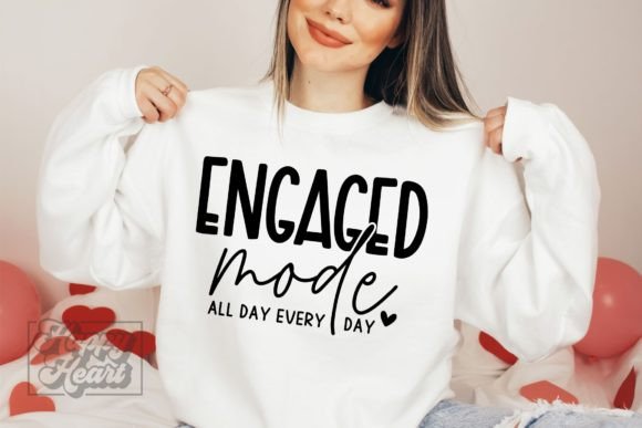 Engaged Mode SVG - Fiancee - Bride to Be Graphic Crafts By happyheartdigital