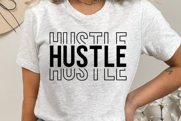 Hustle Tshirt Design Svg, Gym Svg Graphic Crafts By etcify