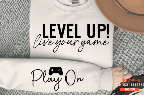 Level Up! Live Your Game Sleeve SVG Desi Afbeelding T-shirt Designs Door Crafticy