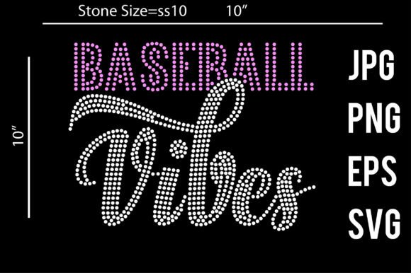 Baseball Vibes Rhinestone Template Graphic Crafts By Ragib