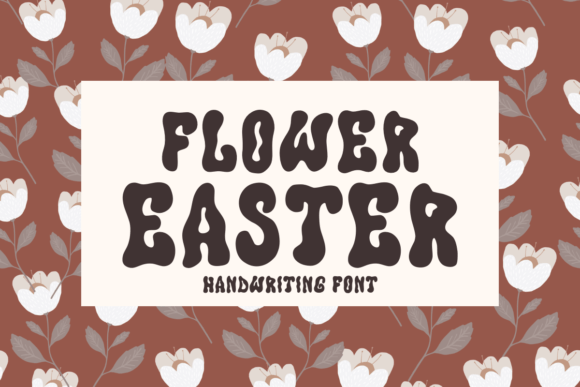 Flower Easter Script & Handwritten Font By Chonada