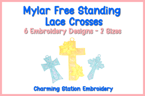 Mylar FSL Crosses Religión y Fe Diseño de Bordado Por Charming Station Emb