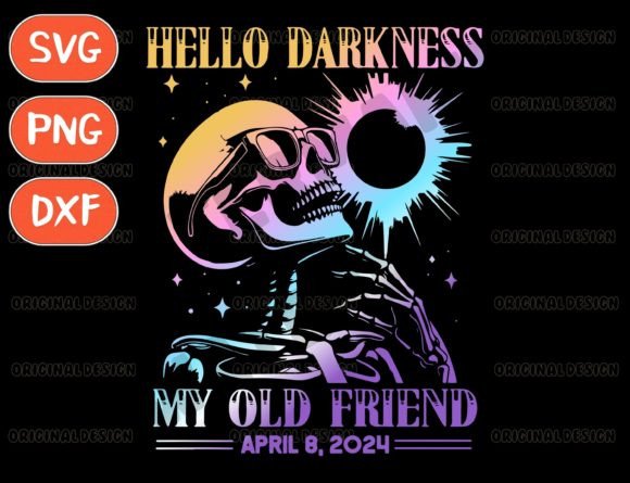 Eclipse Svg, Hello Darkness Svg Graphic T-shirt Designs By ThngphakJSC